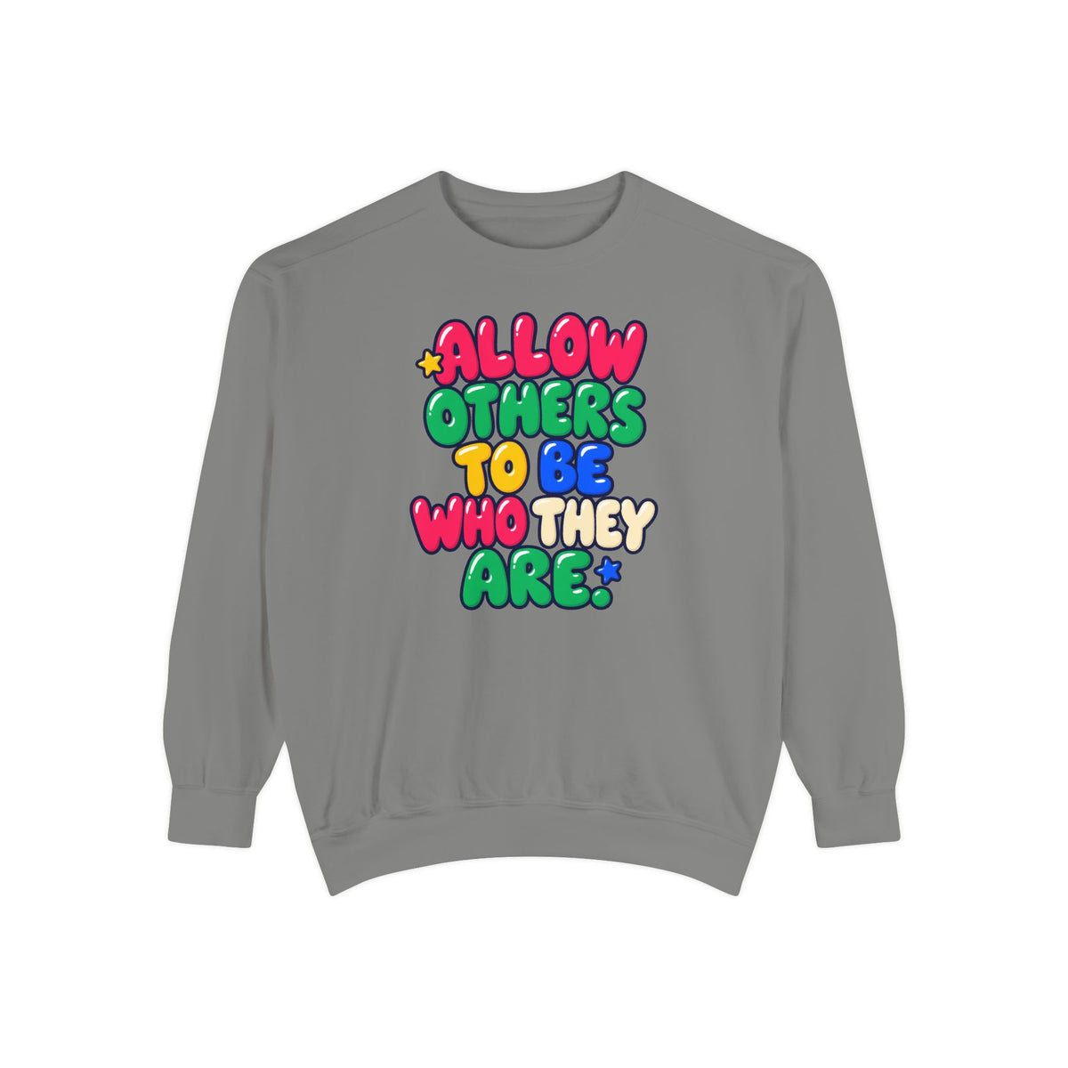 Allow Others to Be Who They Are Sweatshirt | Kindness & Acceptance Crewneck 🌼💛