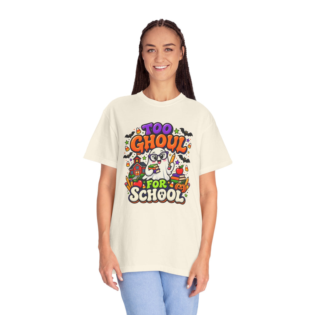 Too Ghoul for School T-Shirt — Cute Halloween Ghost Back-to-School Tee