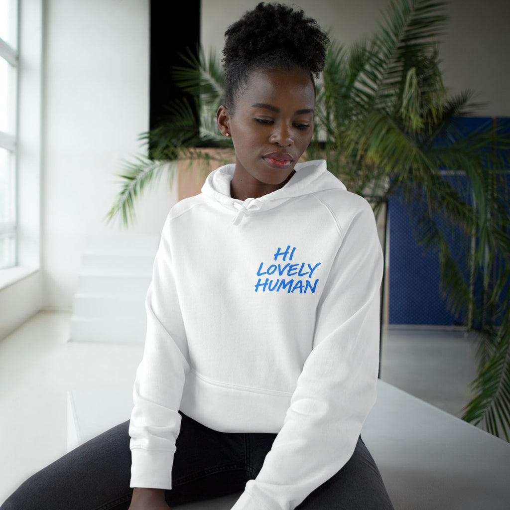 Hi Lovely Human Hoodie — "I Love Seeing You Happy" Cozy Positive Message Hoodie