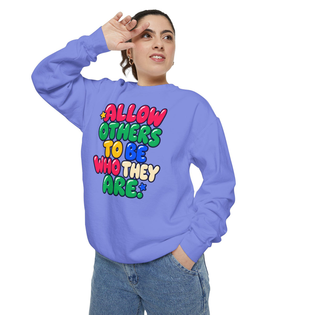 Allow Others to Be Who They Are Sweatshirt | Kindness & Acceptance Crewneck 🌼💛