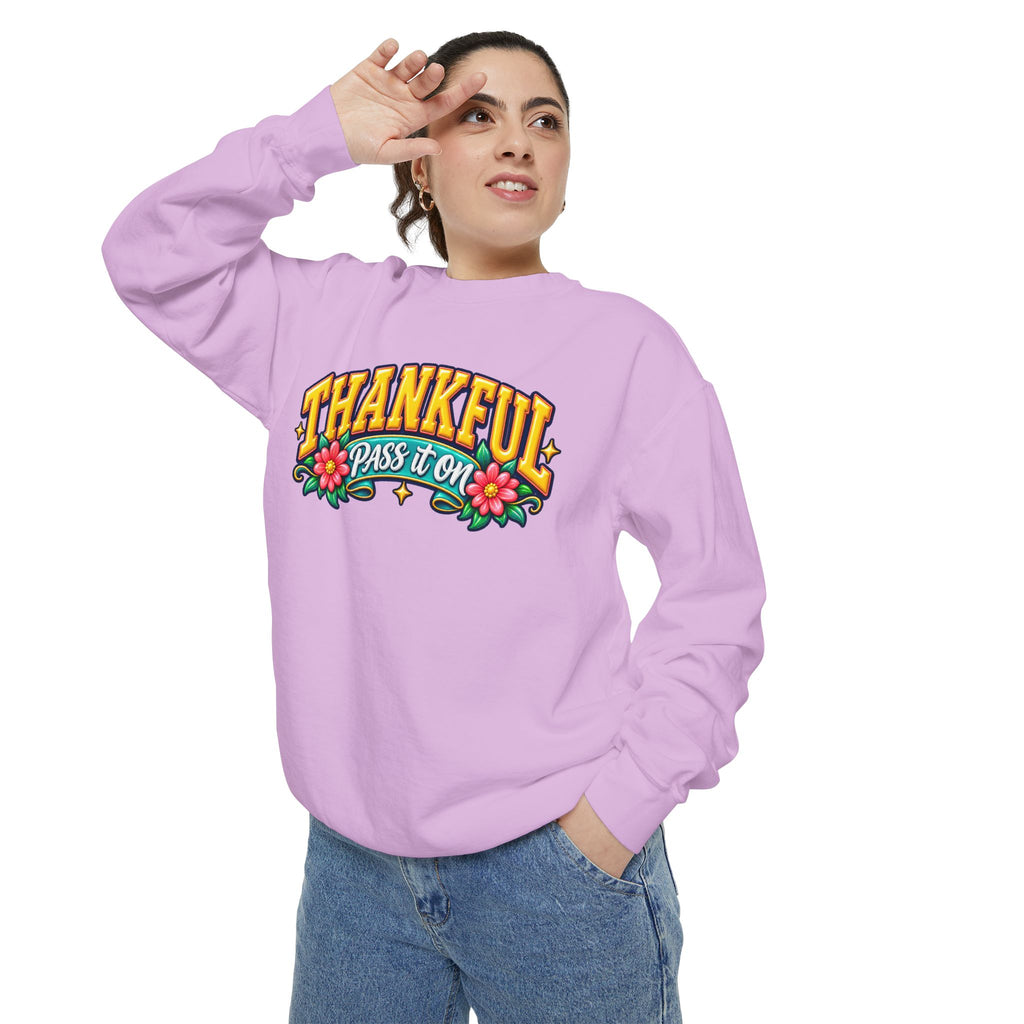 Thankful Pass It On Sweatshirt — Graphic Thankful Floral Crewneck