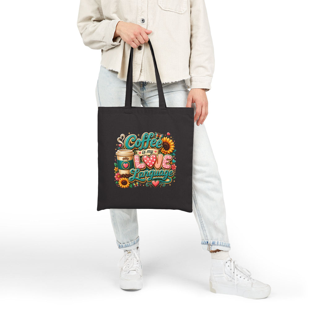 Coffee Is My Love Language - Coffee Lover Grocery Canvas Tote