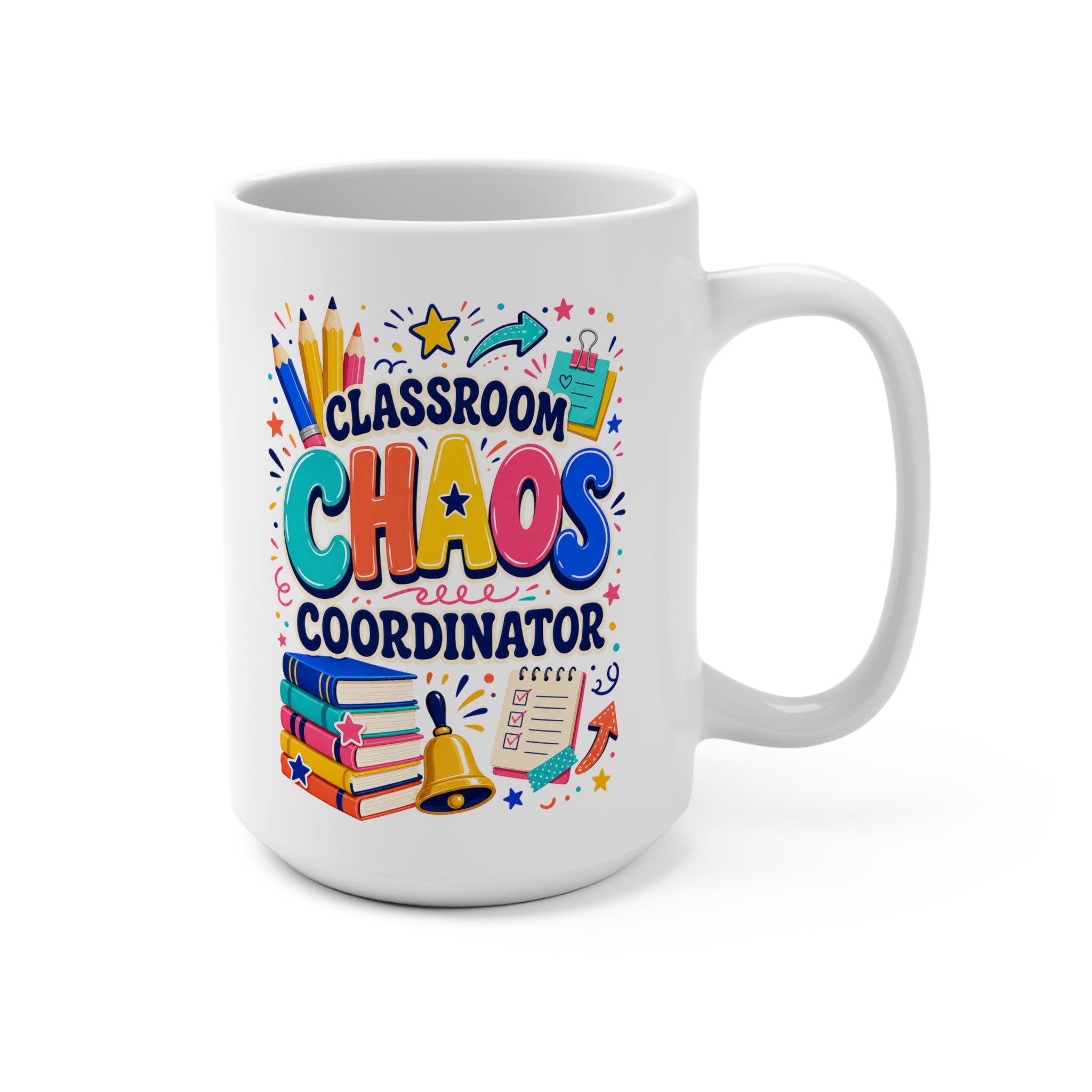 Classroom Chaos Coordinator Mug - Funny Teacher Coffee Cup - Colorful Teacher Appreciation and Back-to-School Gift
