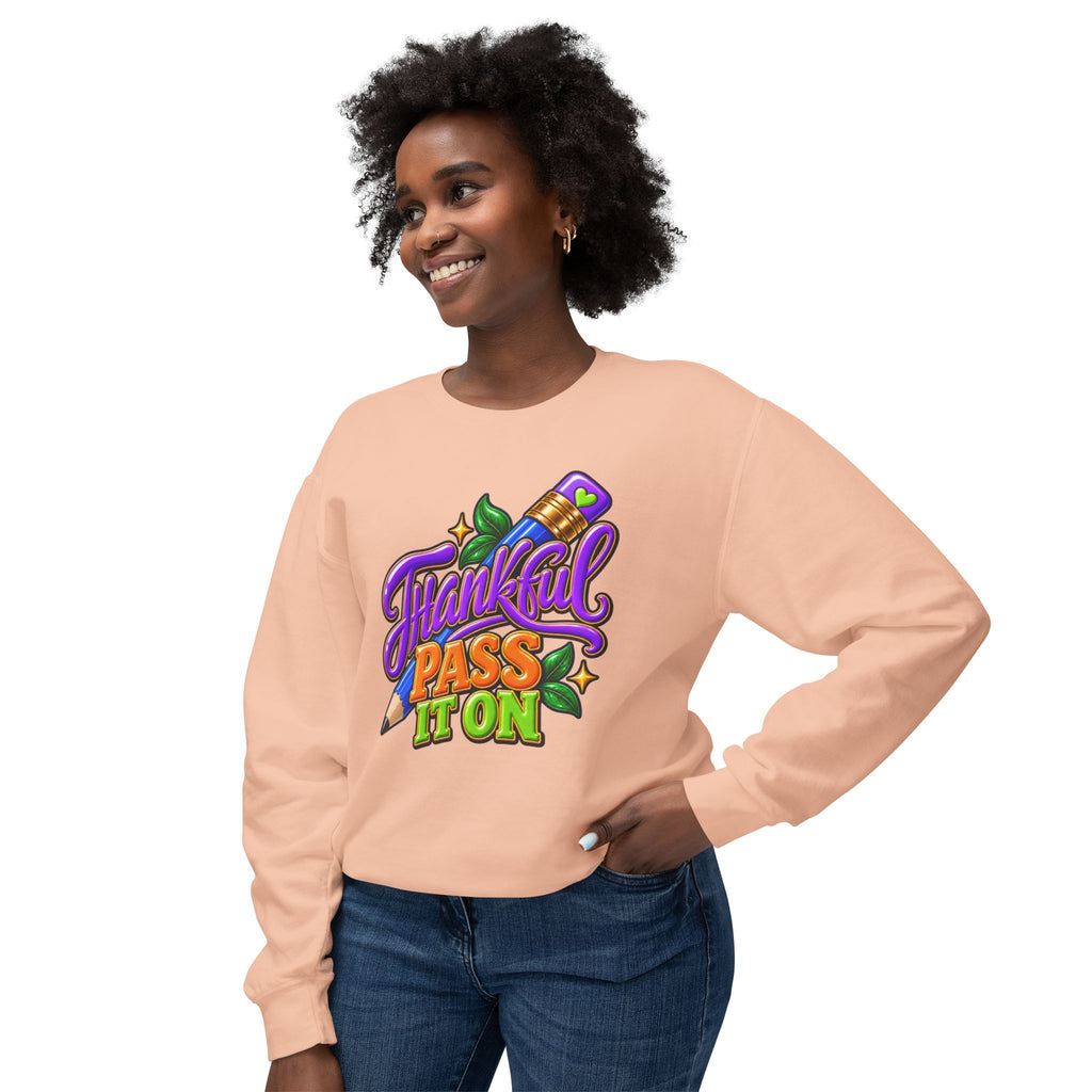 Thankful "Pass It On" Crewneck Sweatshirt