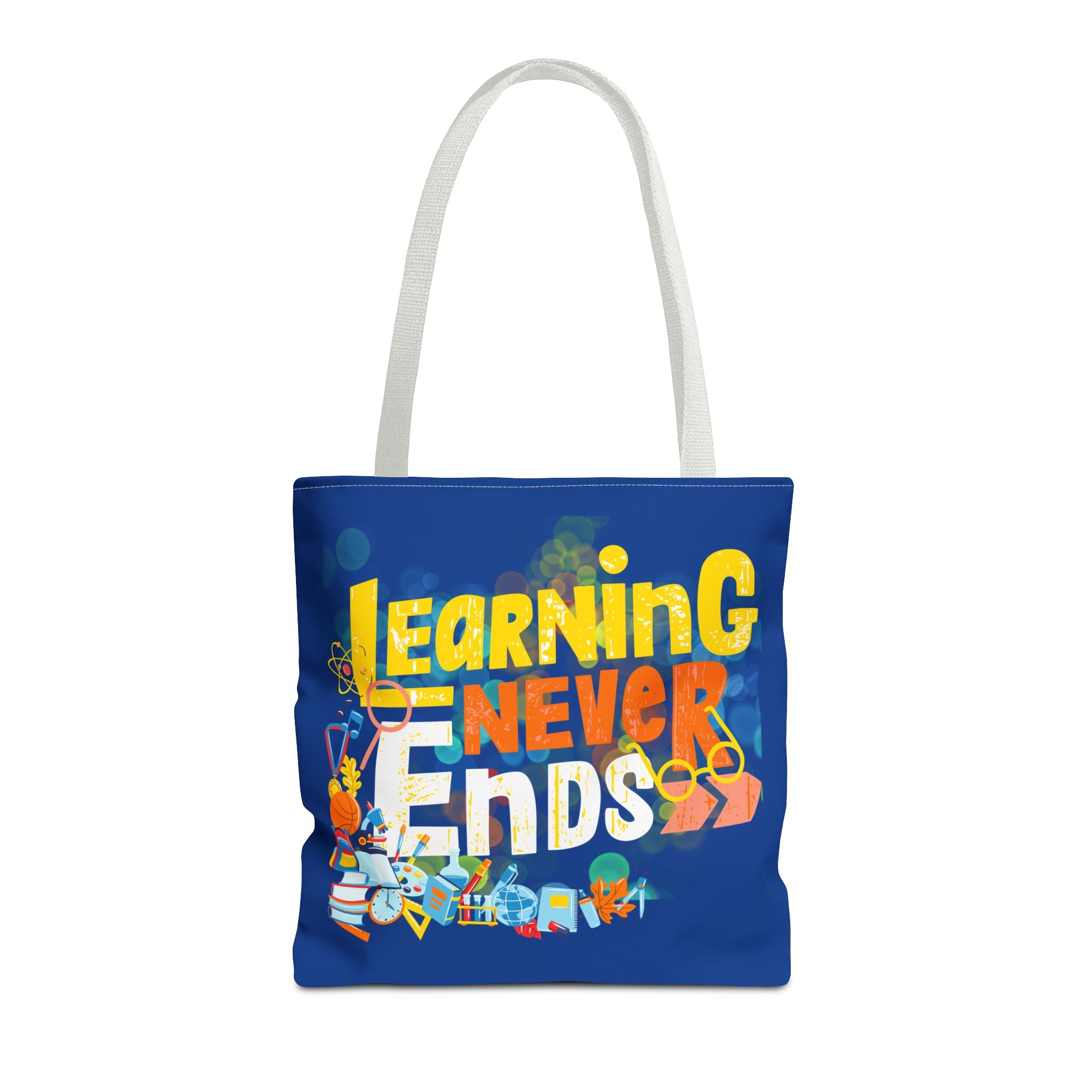 Learning Never Ends - Great Things Await Tote Bag (AOP)