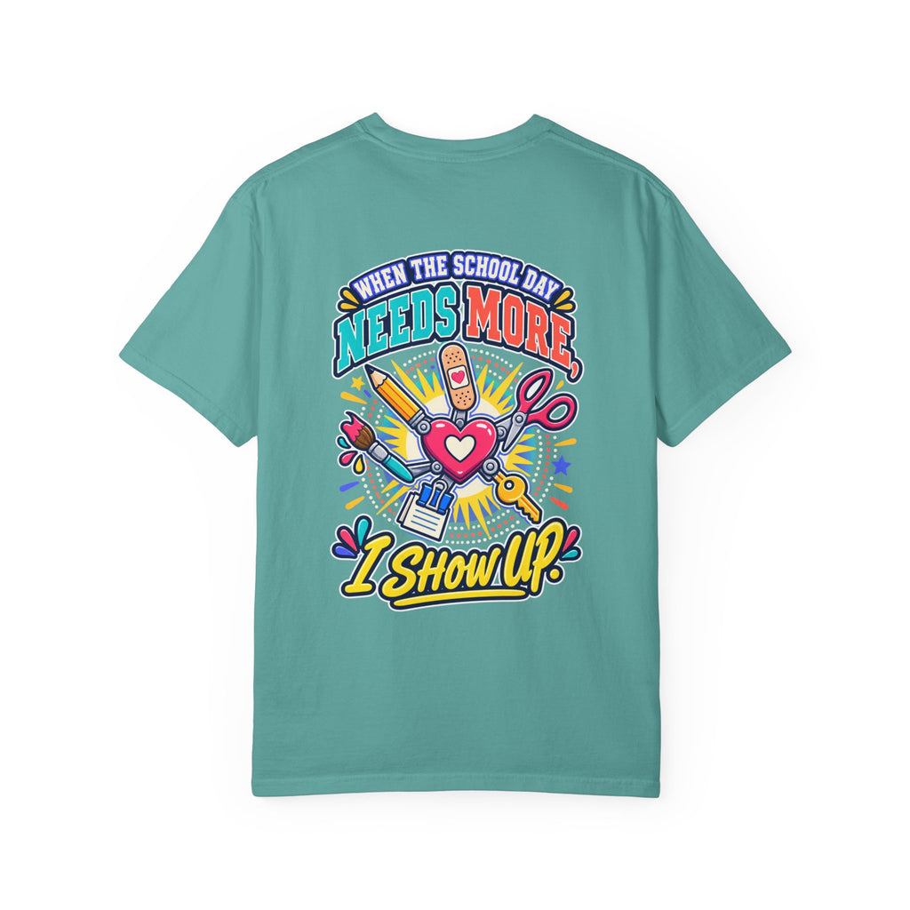 Here to Help School Support Staff Comfort Colors® Tee 🍎✏️