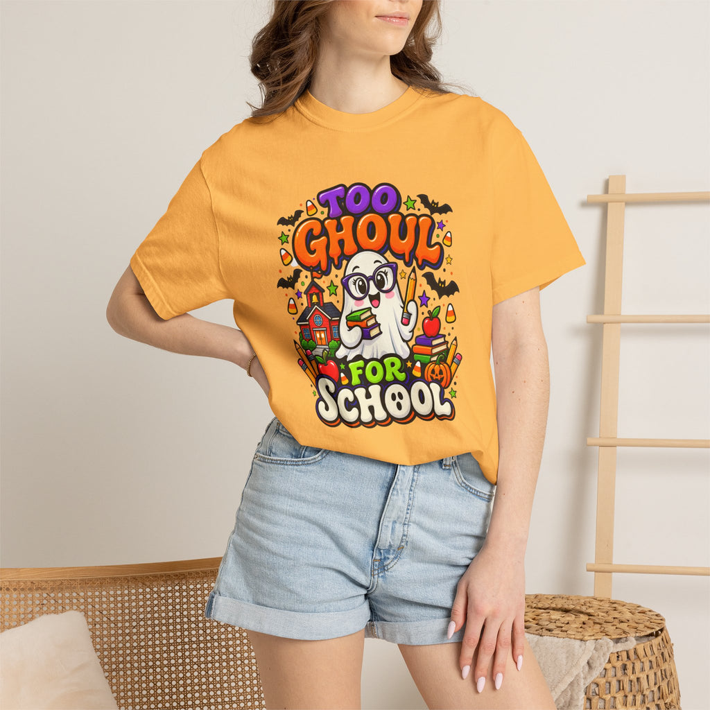 Too Ghoul for School T-Shirt — Cute Halloween Ghost Back-to-School Tee