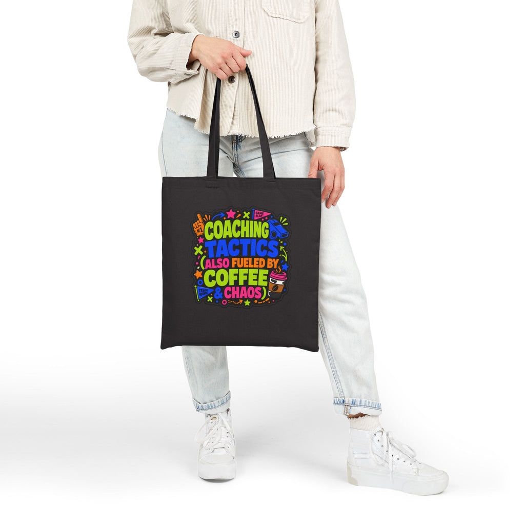 Coaching Tactics Fueled by Coffee and Chaos - Canvas Tote
