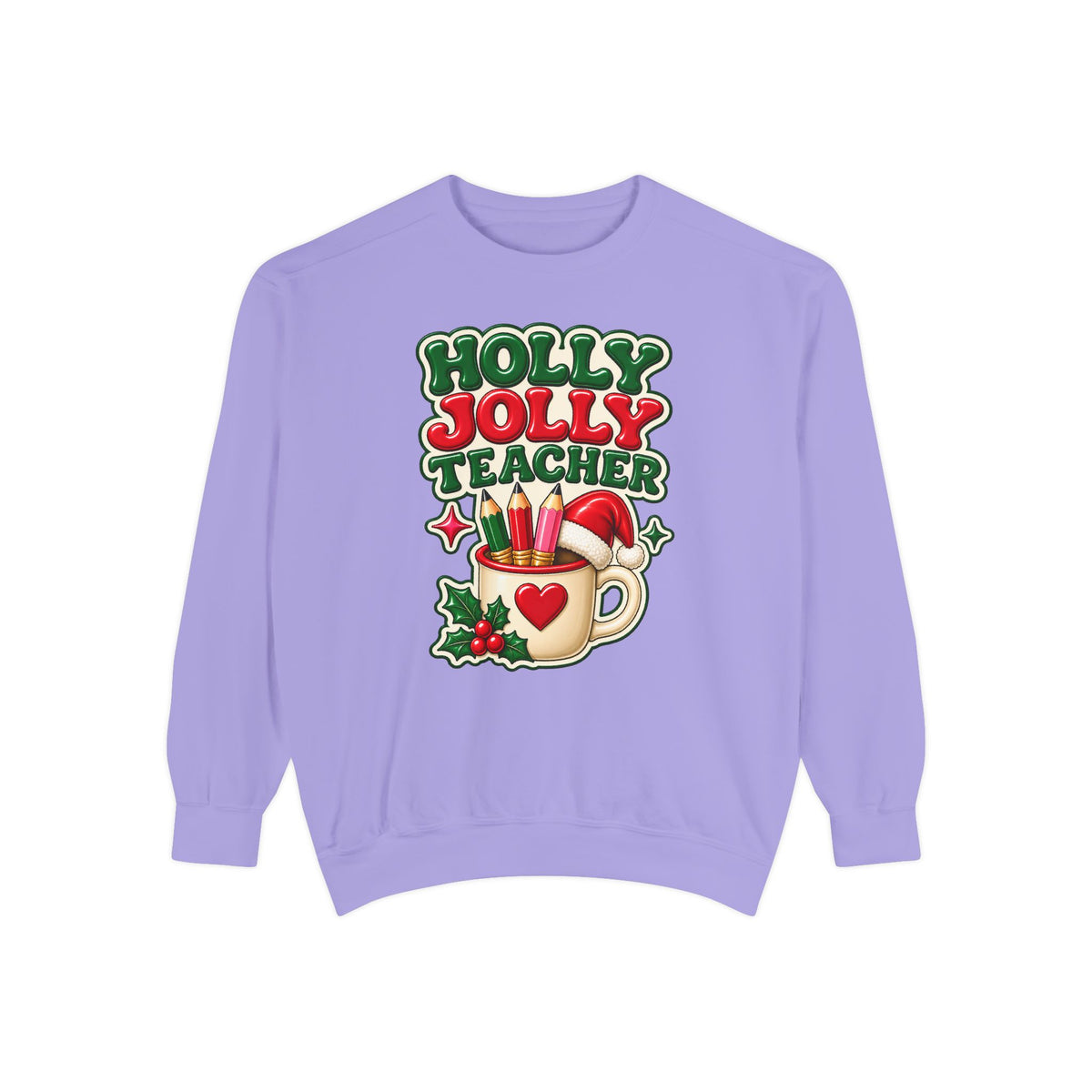 Holly Jolly Teacher Sweatshirt – Christmas Mug Holiday Teacher Gift