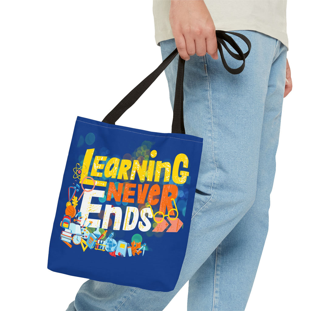 Learning Never Ends - Great Things Await Tote Bag (AOP)