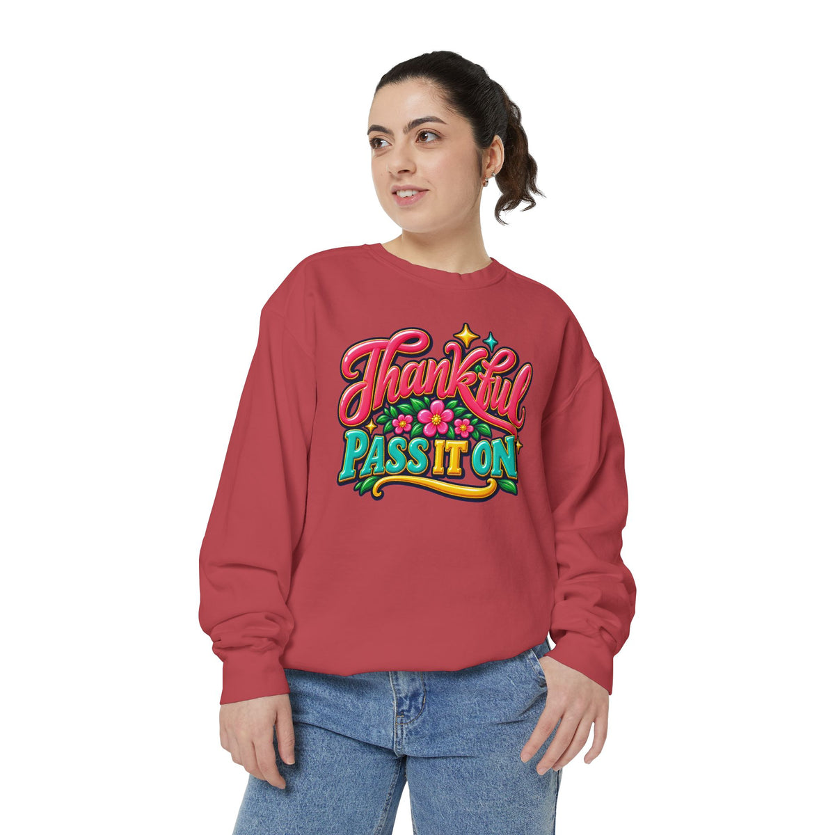 Thankful - Pass It On Sweatshirt