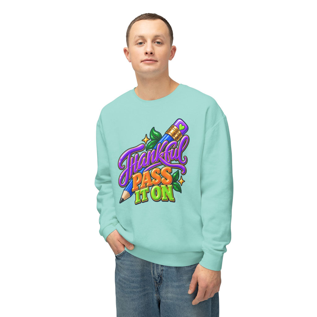 Thankful "Pass It On" Crewneck Sweatshirt