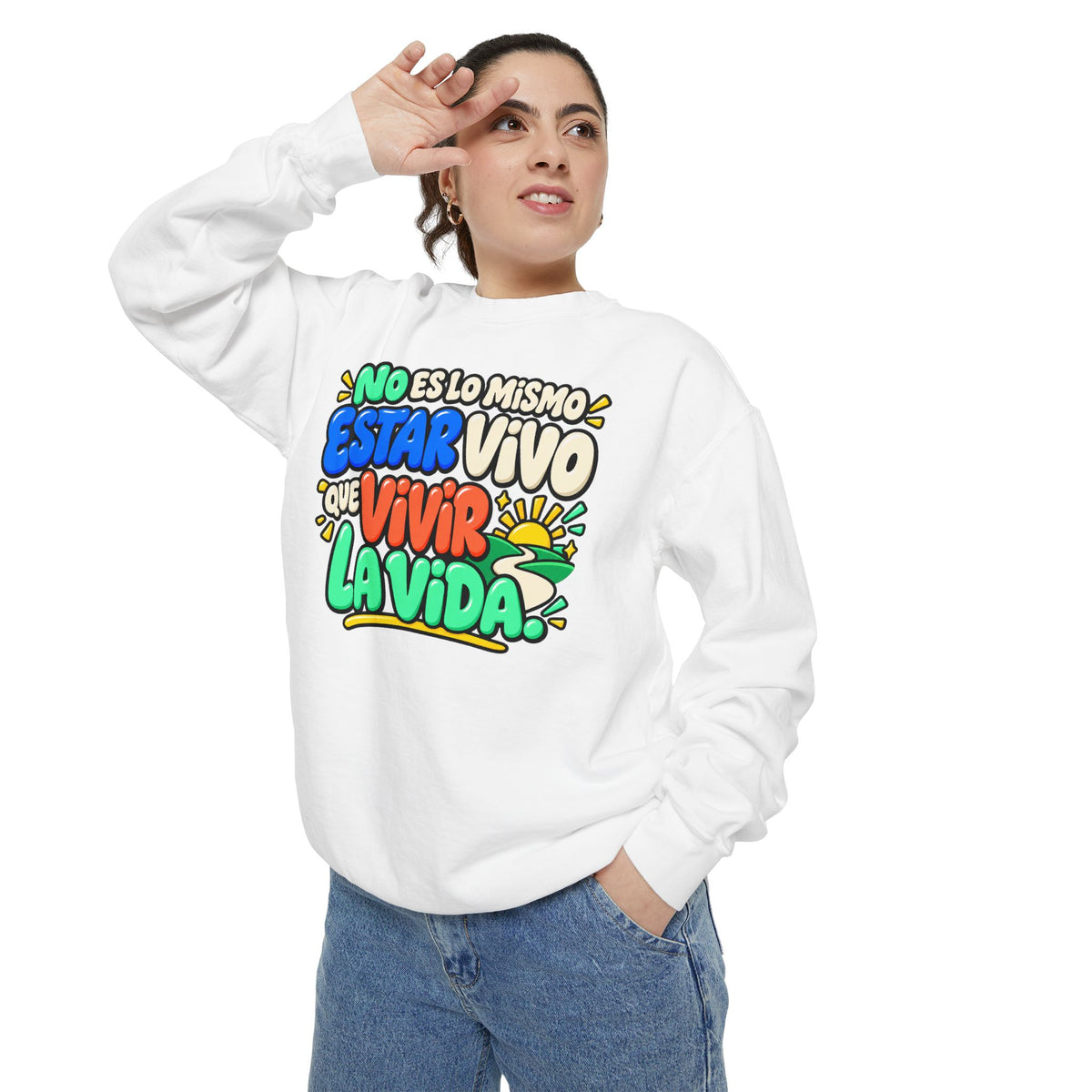 No Es Lo Mismo Estar Vivo Que Vivir la Vida Sweatshirt | Spanish Inspirational Crewneck 🌅✨