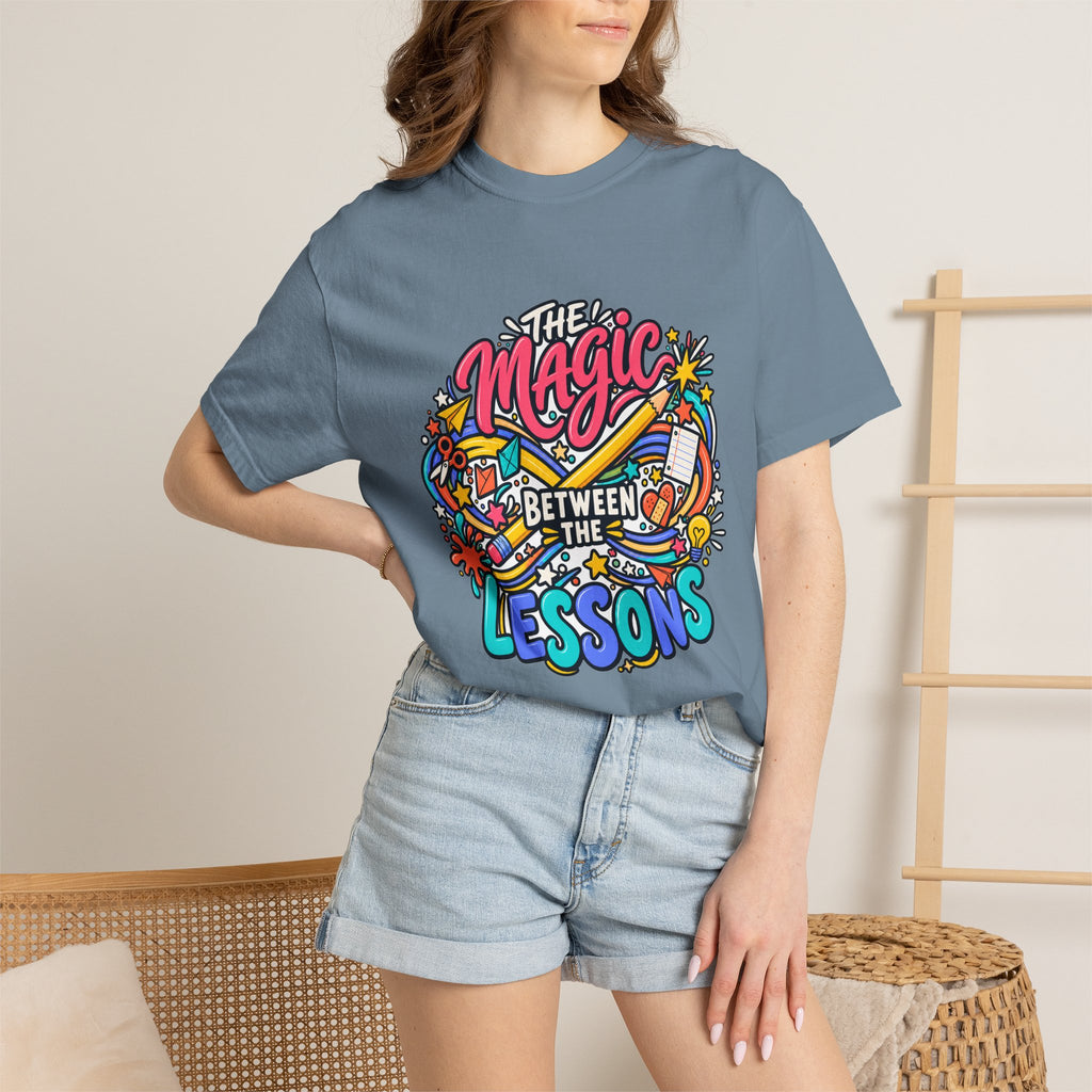 The Magic Between the Lessons Teacher Comfort Colors® Tee ✏️✨