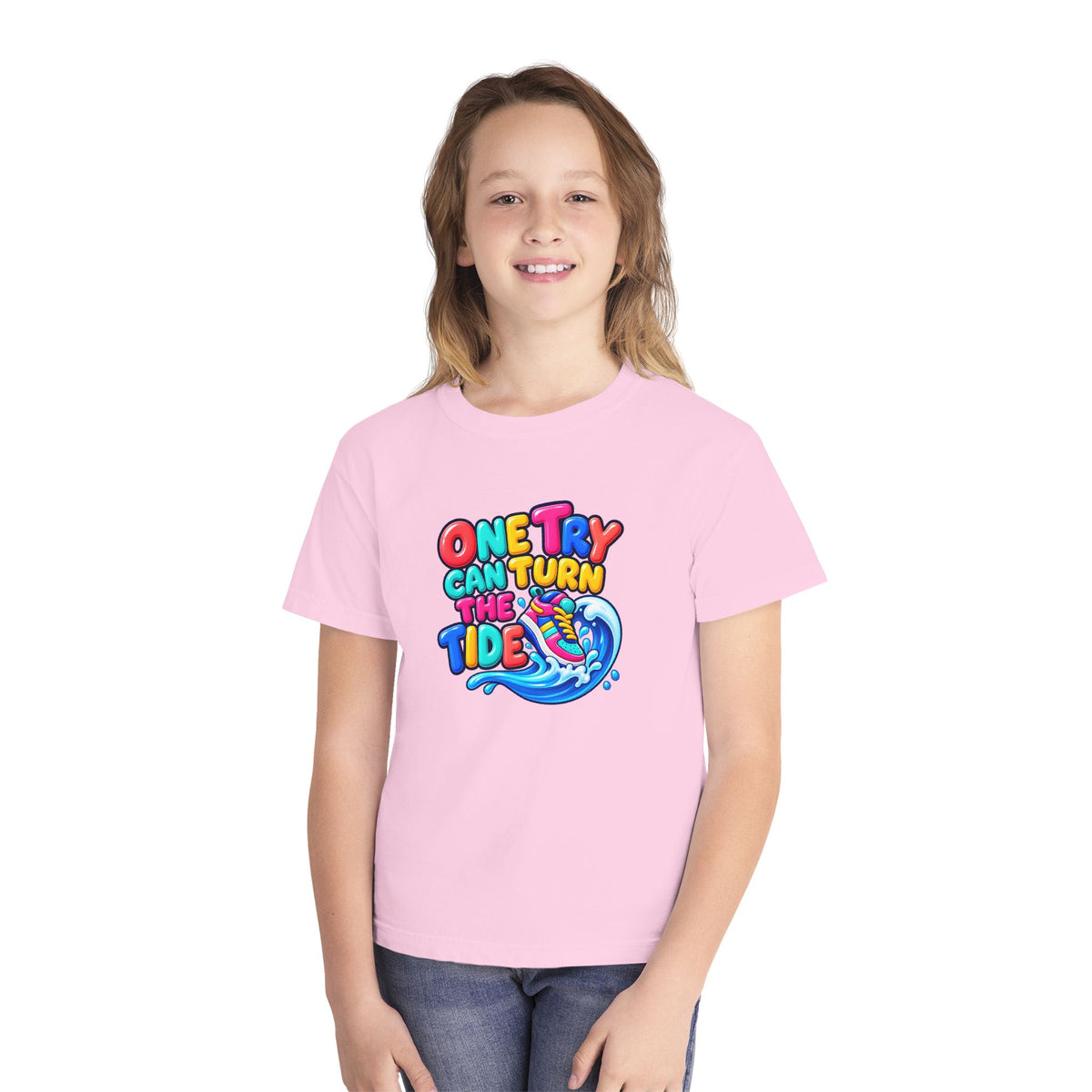 🌊 One Try Can Turn the Tide Colorful Motivational Tee