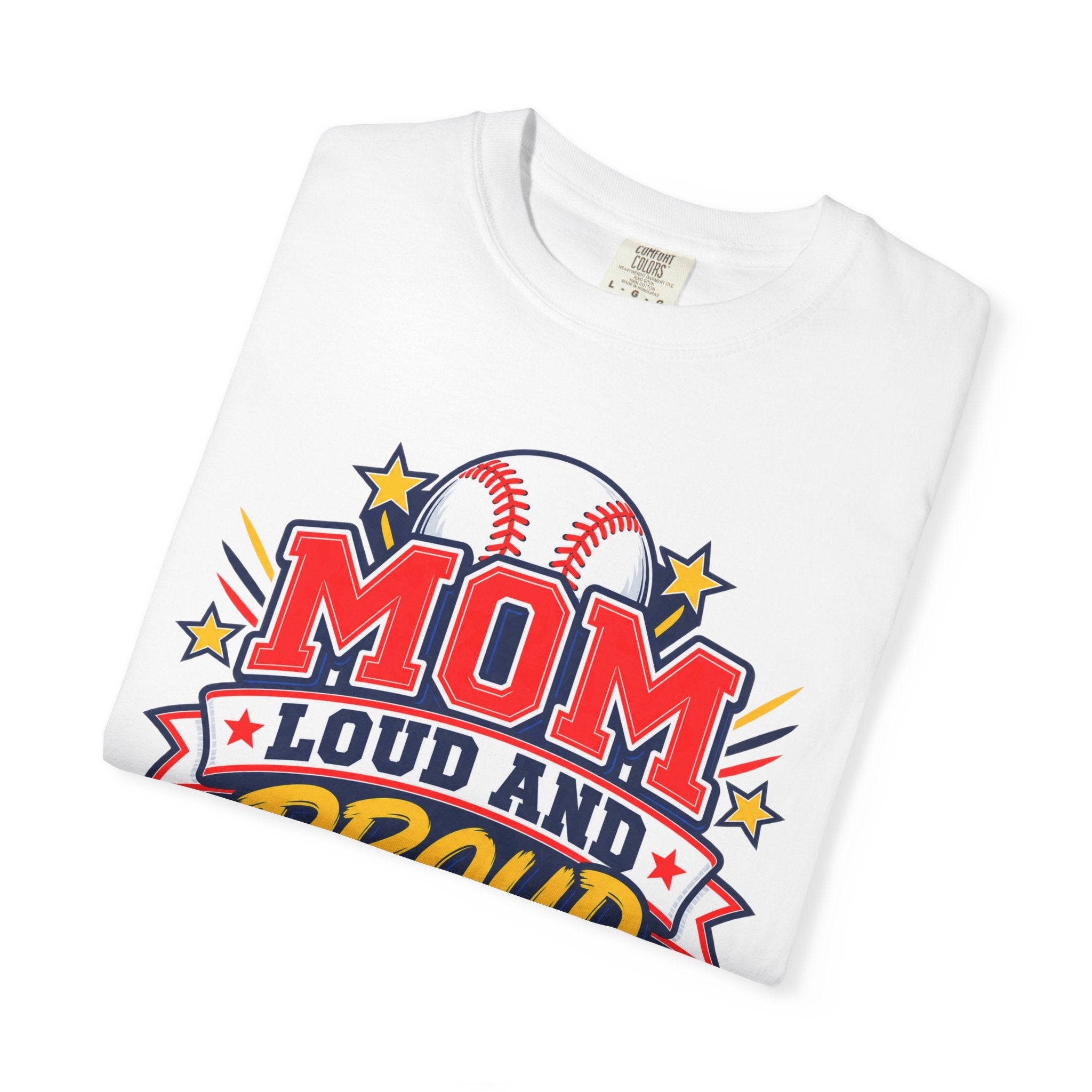 Baseball Mom Loud and Proud Comfort Colors® Tee ⚾️💙