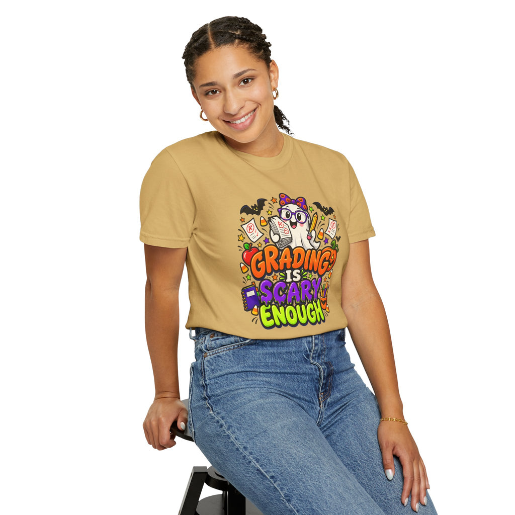 Grading Is Scary Enough T-Shirt — Halloween Teacher Funny Tee