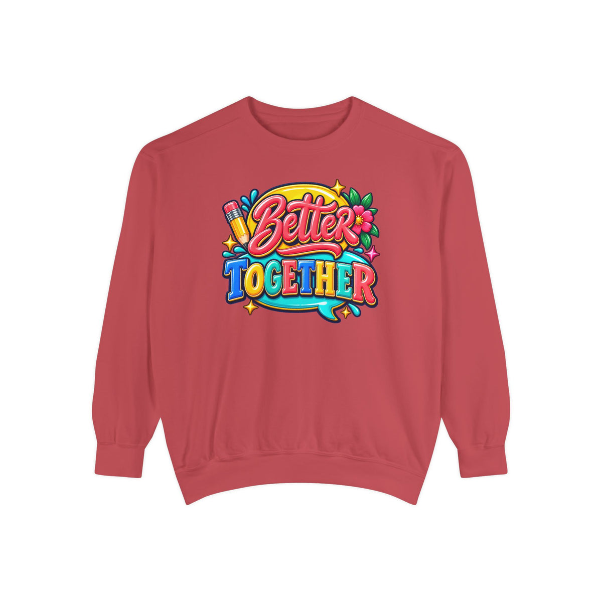 Better Together Sweatshirt Colorful Retro Graphic Crewneck