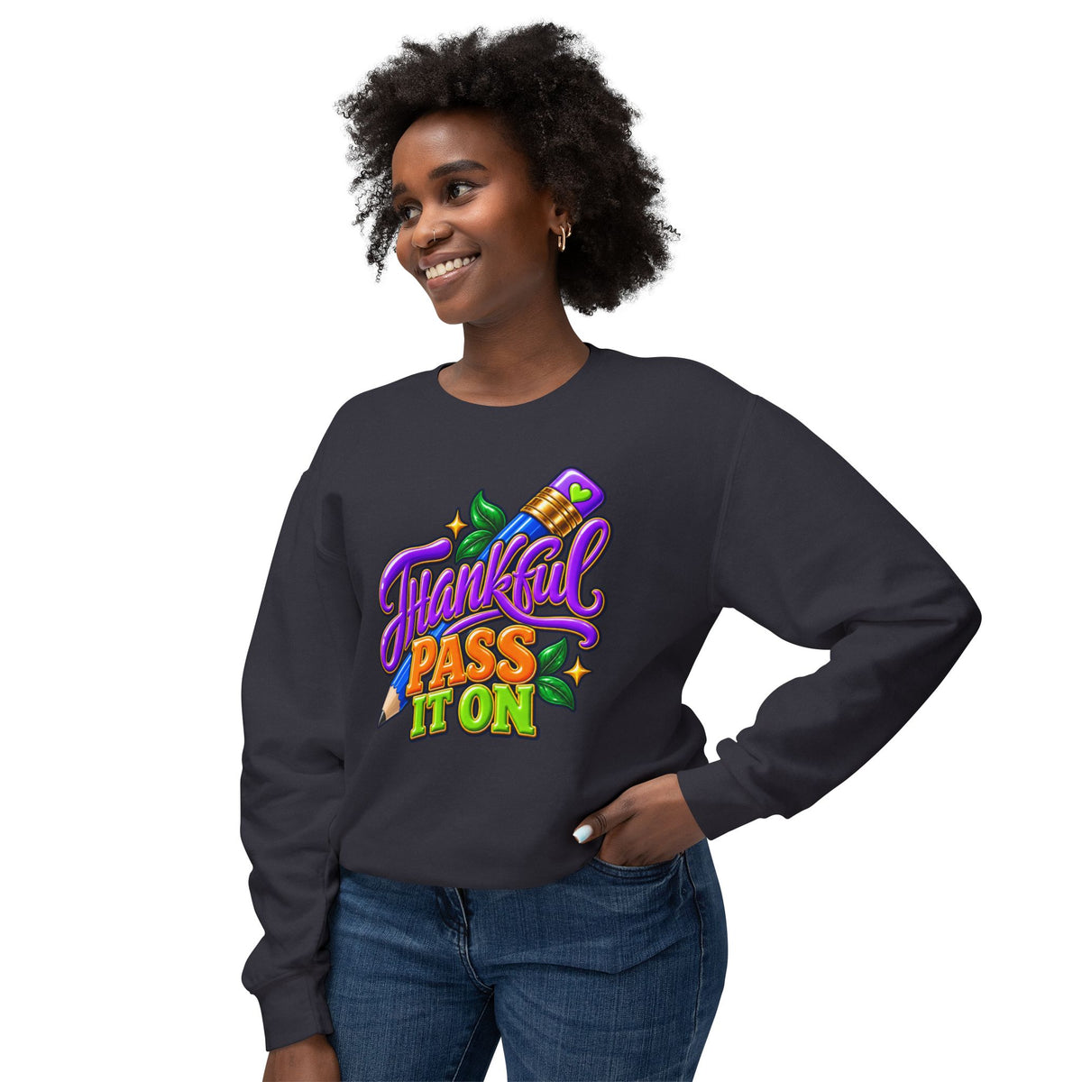 Thankful "Pass It On" Crewneck Sweatshirt