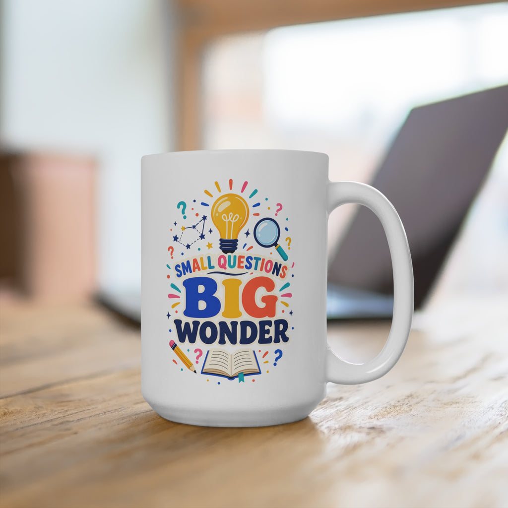Small Questions Big Wonder Mug - Inspirational Teacher Coffee Cup - Colorful Science and Curiosity Gift for Educators