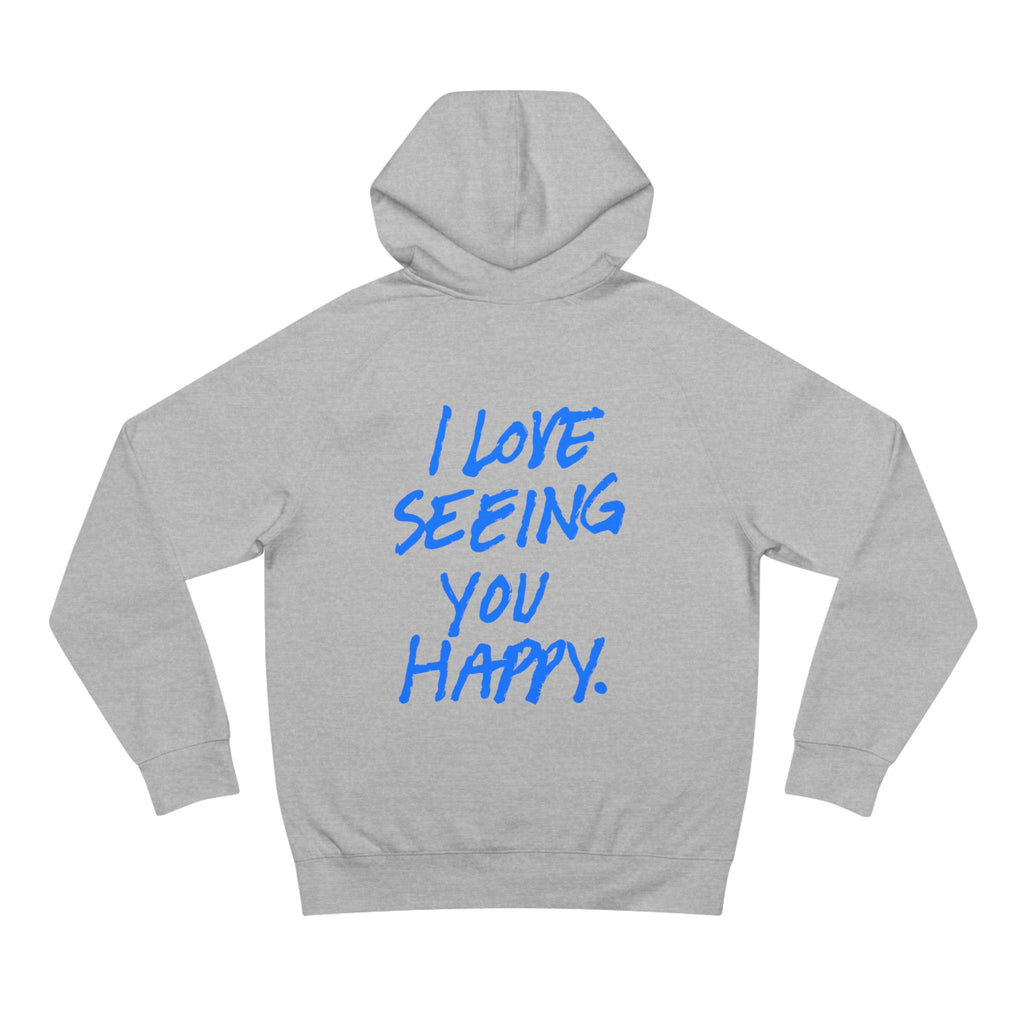 Hi Lovely Human Hoodie — "I Love Seeing You Happy" Cozy Positive Message Hoodie