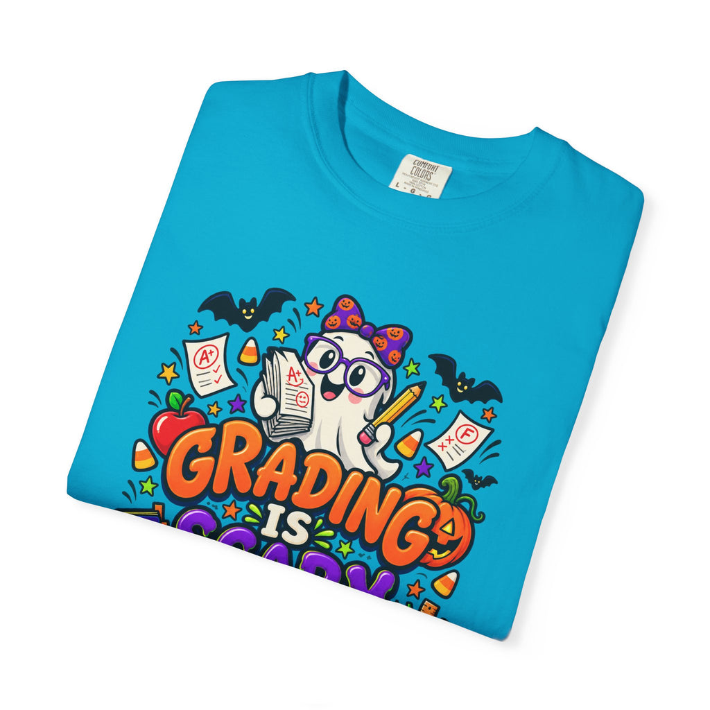 Grading Is Scary Enough T-Shirt — Halloween Teacher Funny Tee