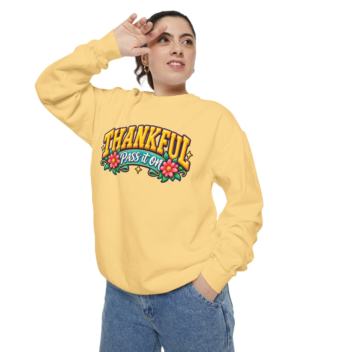 Thankful Pass It On Sweatshirt — Graphic Thankful Floral Crewneck