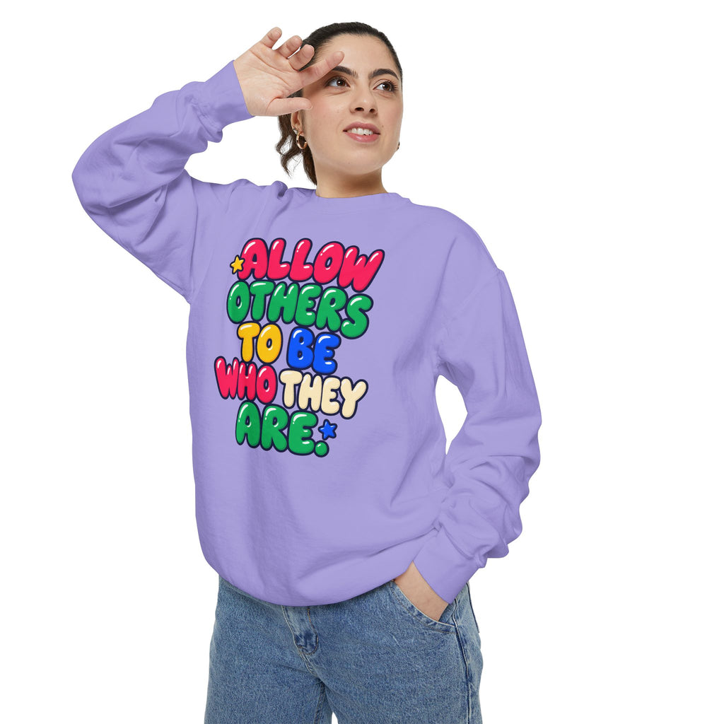Allow Others to Be Who They Are Sweatshirt | Kindness & Acceptance Crewneck 🌼💛