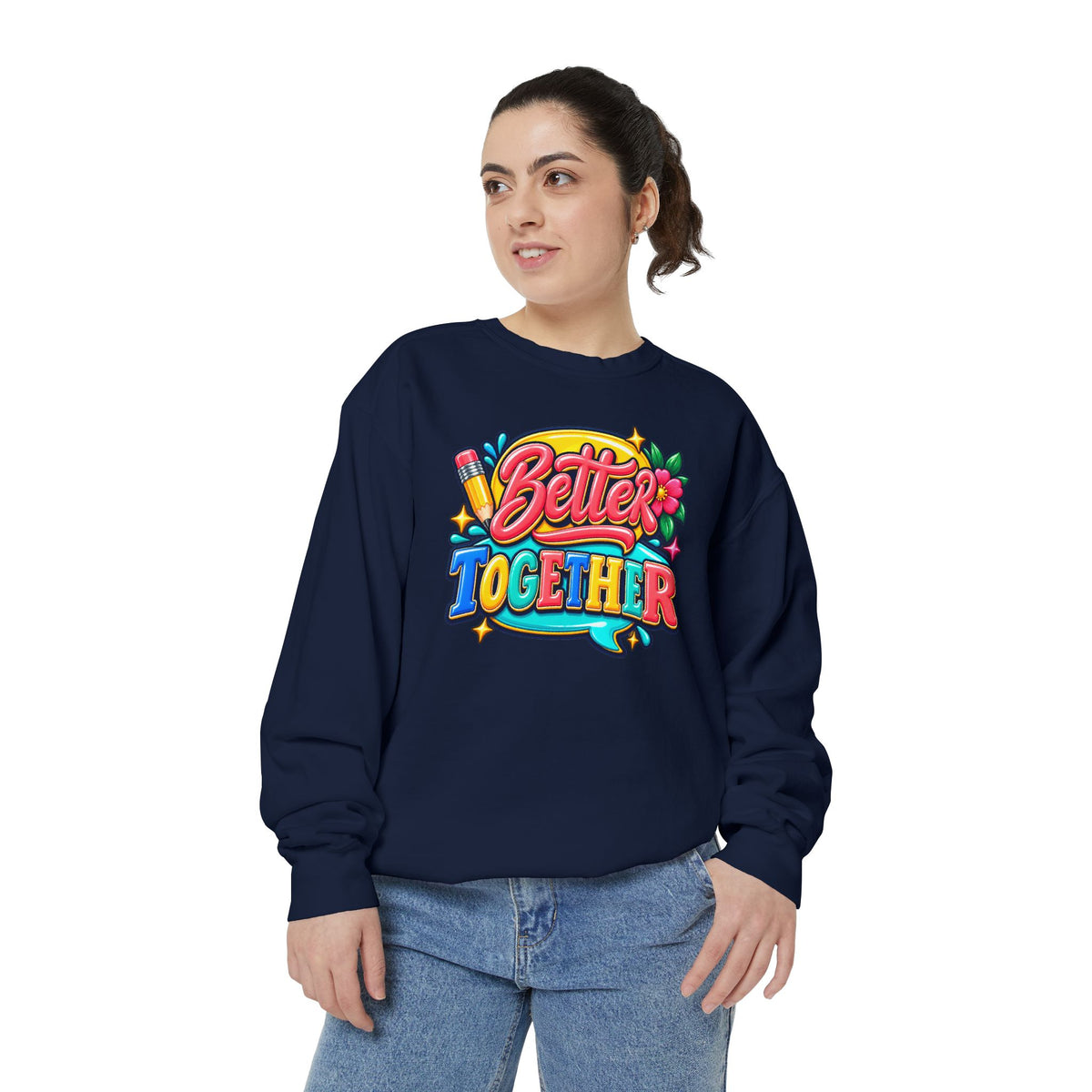 Better Together Sweatshirt Colorful Retro Graphic Crewneck