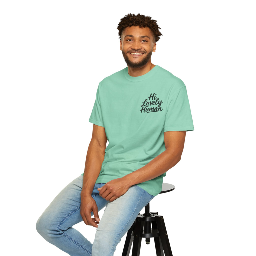 Hi Lovely Human T-Shirt – Positive Message Front & Back Adult Tee