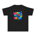🏔️ Brave Starts With Try Youth Tee