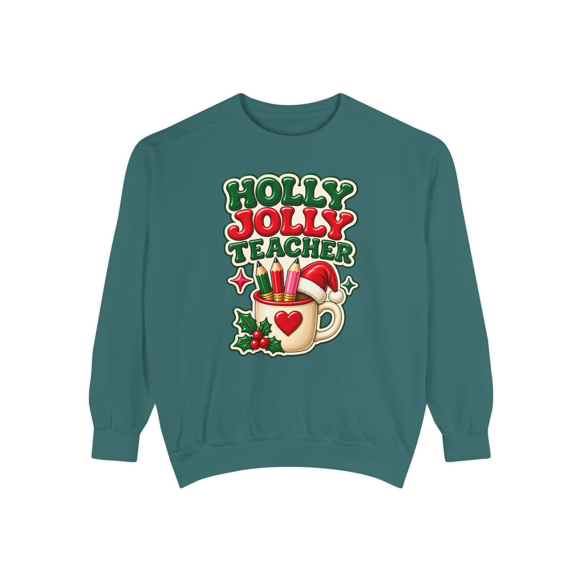 Holly Jolly Teacher Sweatshirt – Christmas Mug Holiday Teacher Gift