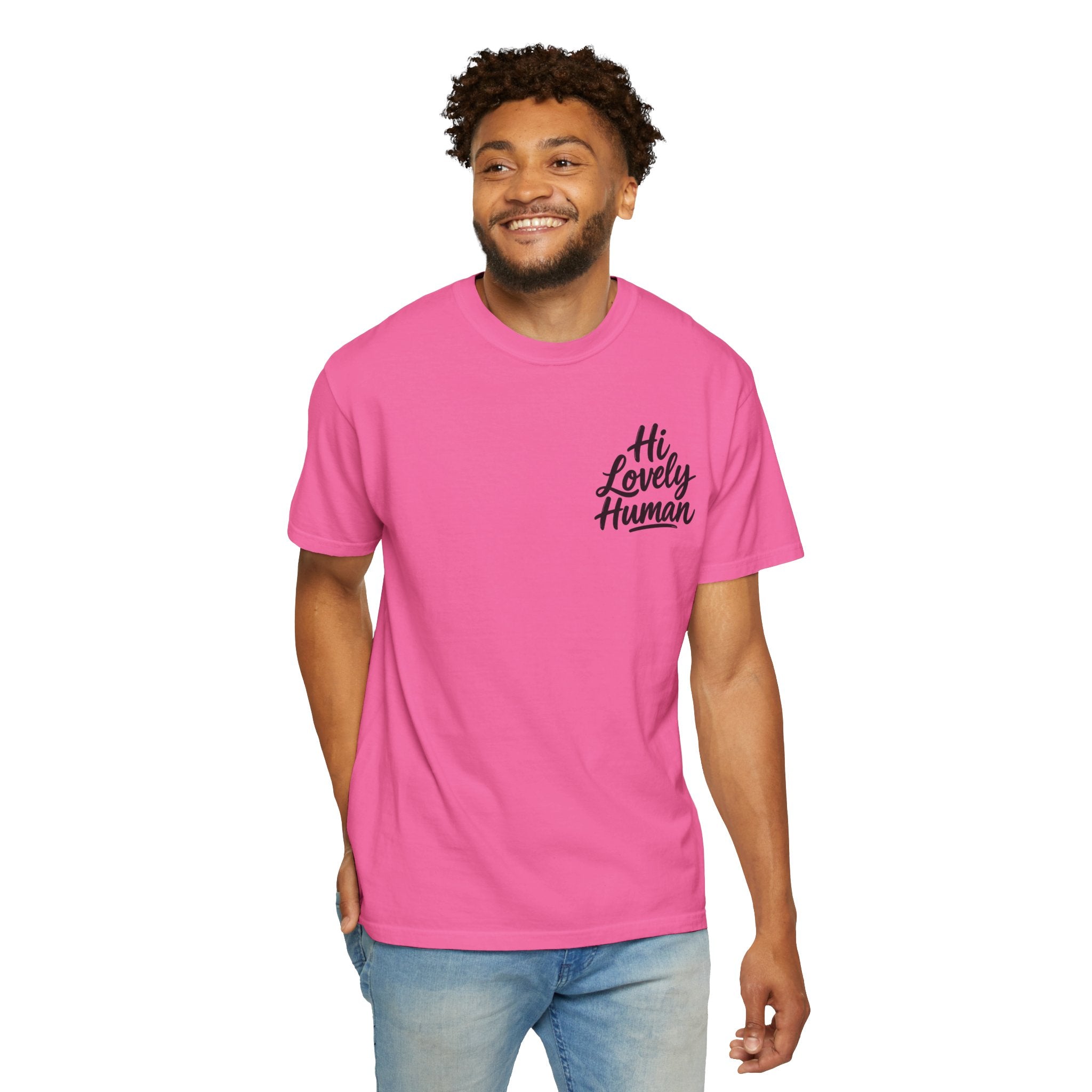 Hi Lovely Human T-Shirt – Positive Message Front & Back Adult Tee