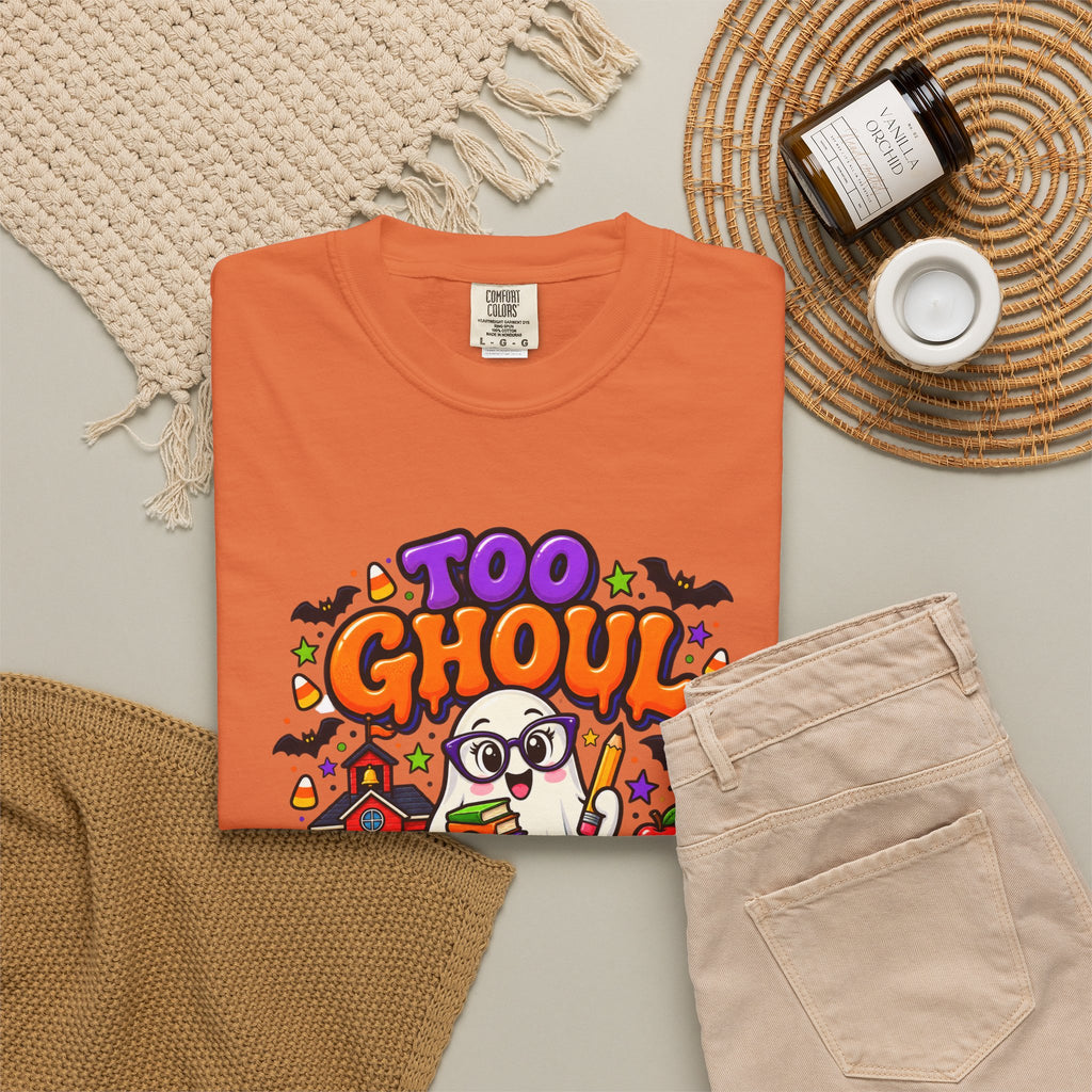 Too Ghoul for School T-Shirt — Cute Halloween Ghost Back-to-School Tee