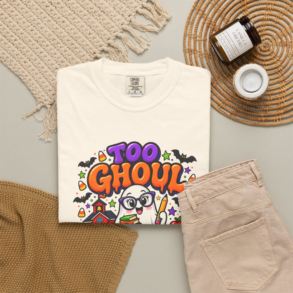 Too Ghoul for School T-Shirt — Cute Halloween Ghost Back-to-School Tee