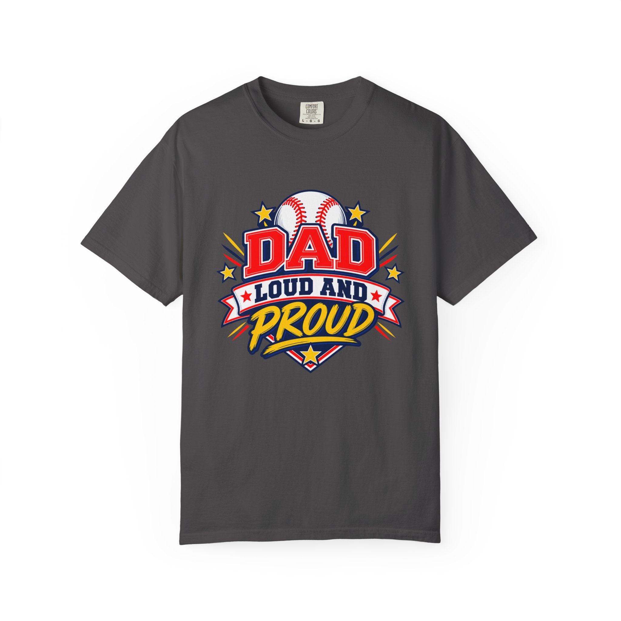 Baseball Dad Loud and Proud Comfort Colors® Tee ⚾️⭐