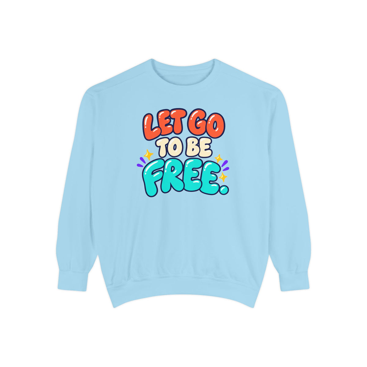 Let Go to Be Free Relaxed-Fit Sweatshirt — Lavender & Gray
