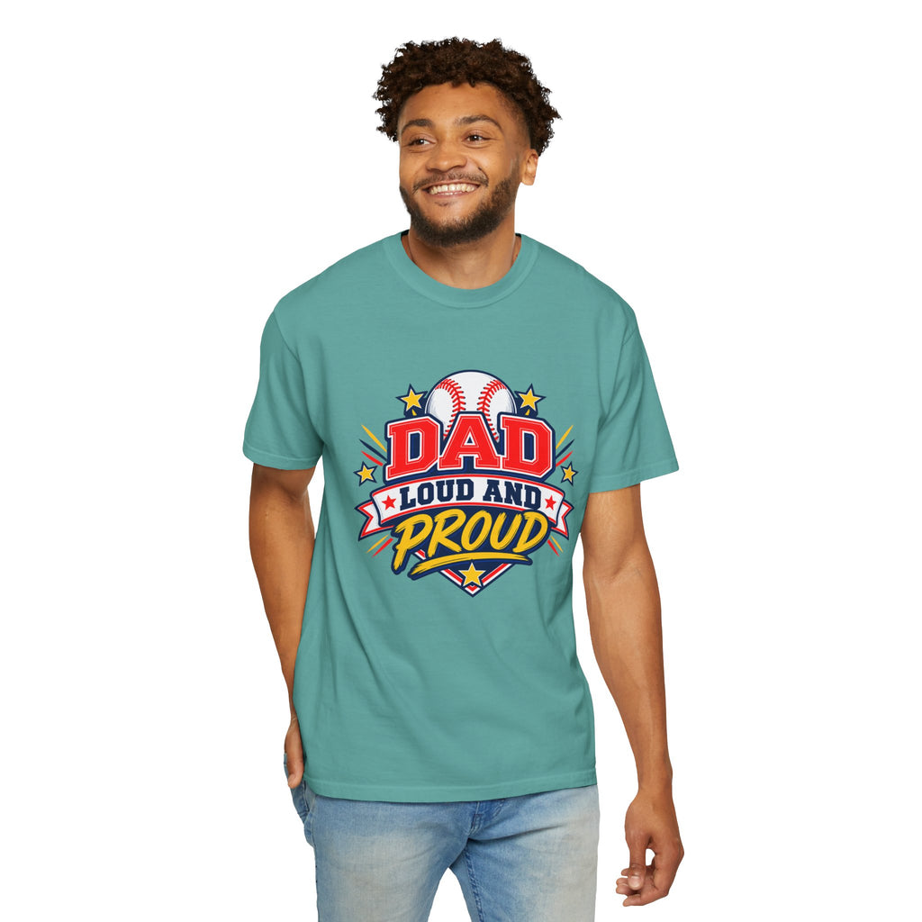 Baseball Dad Loud and Proud Comfort Colors® Tee ⚾️⭐