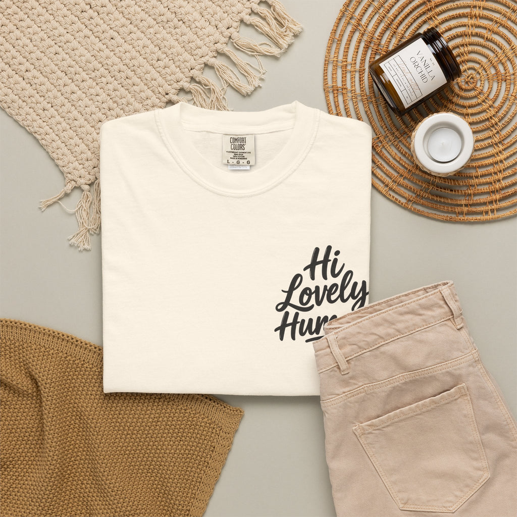 Hi Lovely Human T-Shirt – Positive Message Front & Back Adult Tee