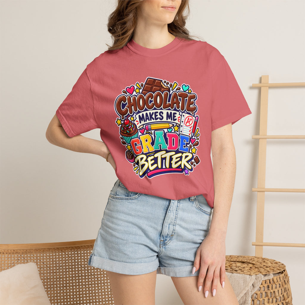 Chocolate Makes Me Grade Better Heavyweight Tee 🍫📚✏️