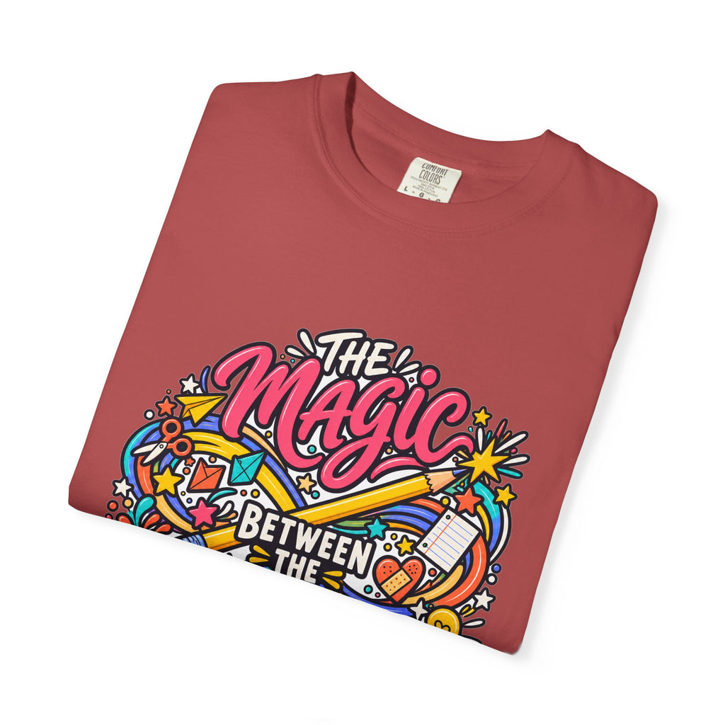 The Magic Between the Lessons Teacher Comfort Colors® Tee ✏️✨