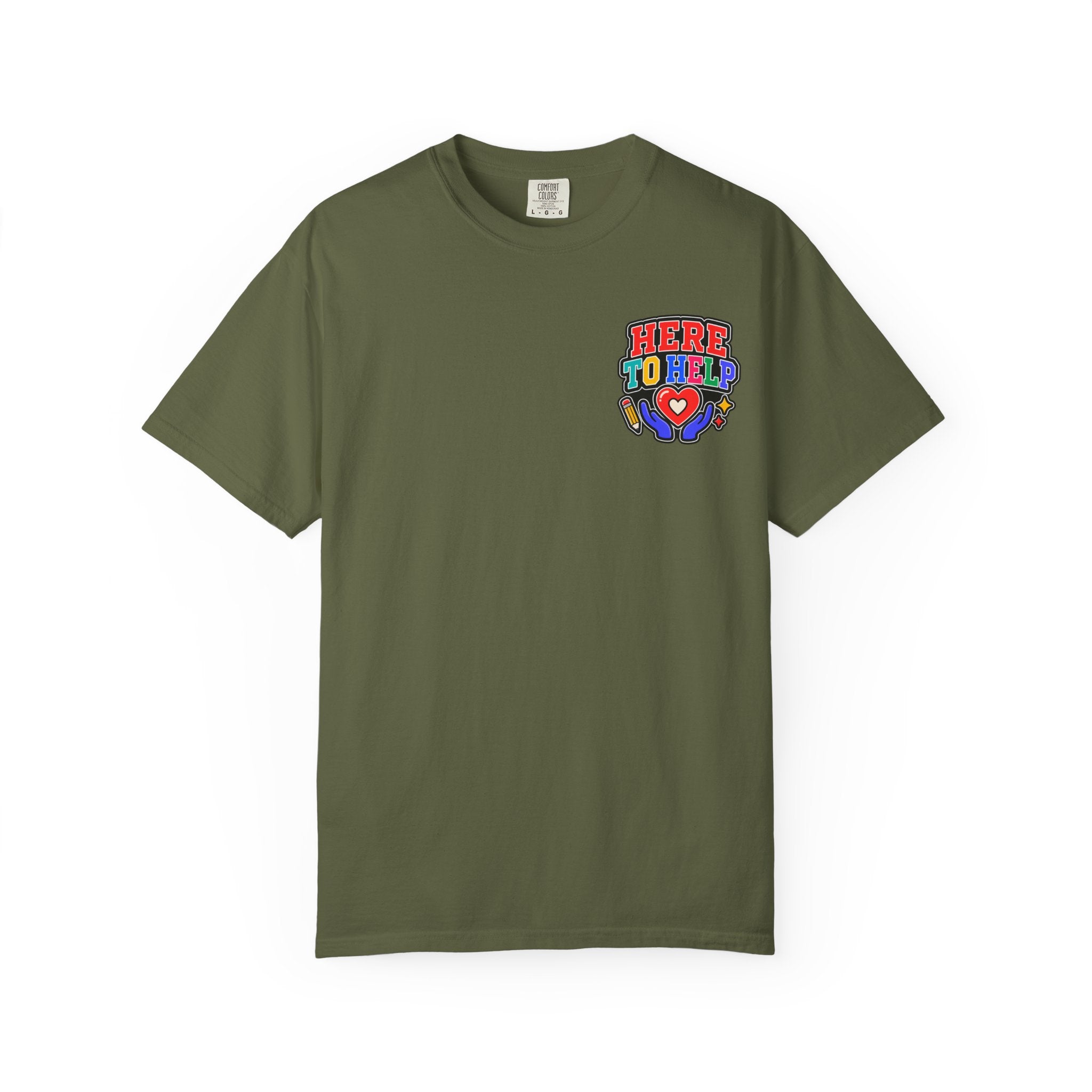 Here to Help School Support Staff Comfort Colors® Tee 🍎✏️
