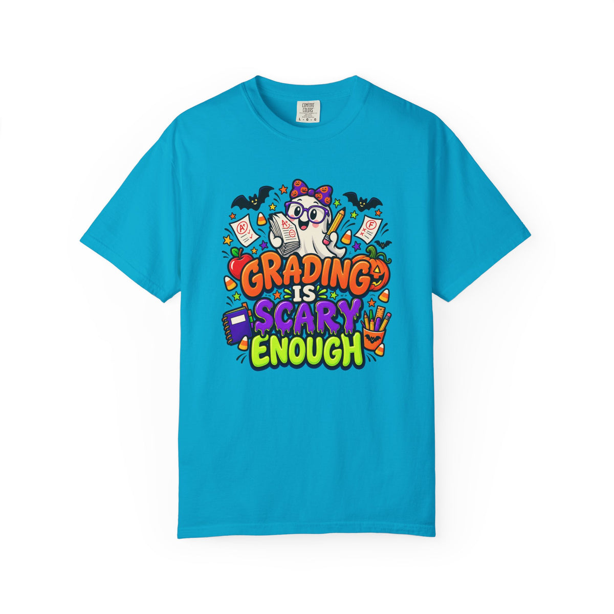 Grading Is Scary Enough T-Shirt — Halloween Teacher Funny Tee