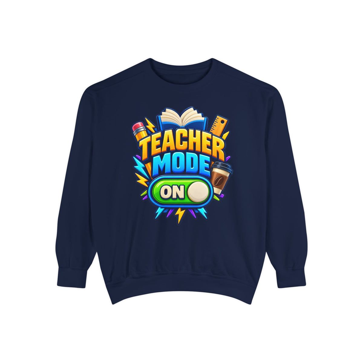 Teacher Mode On Sweatshirt 📚☕ | Funny Teacher Crewneck