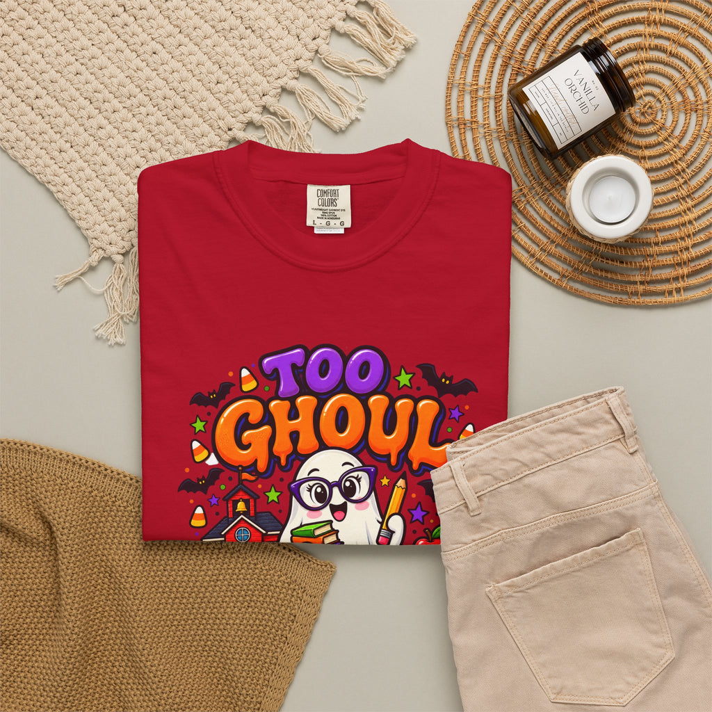 Too Ghoul for School T-Shirt — Cute Halloween Ghost Back-to-School Tee