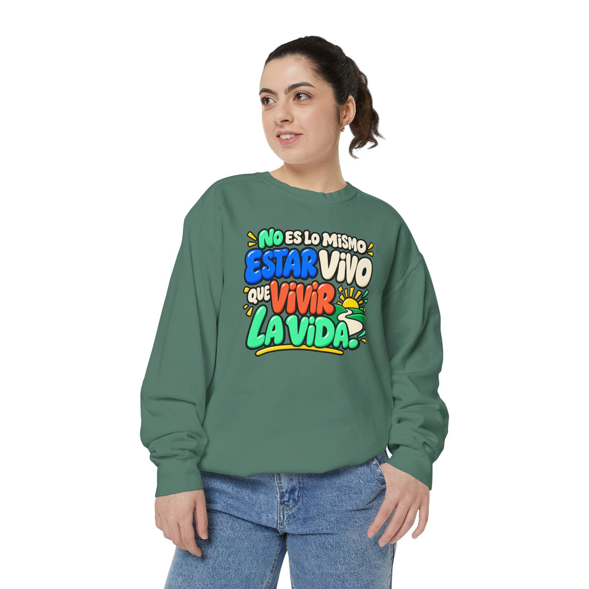 No Es Lo Mismo Estar Vivo Que Vivir la Vida Sweatshirt | Spanish Inspirational Crewneck 🌅✨