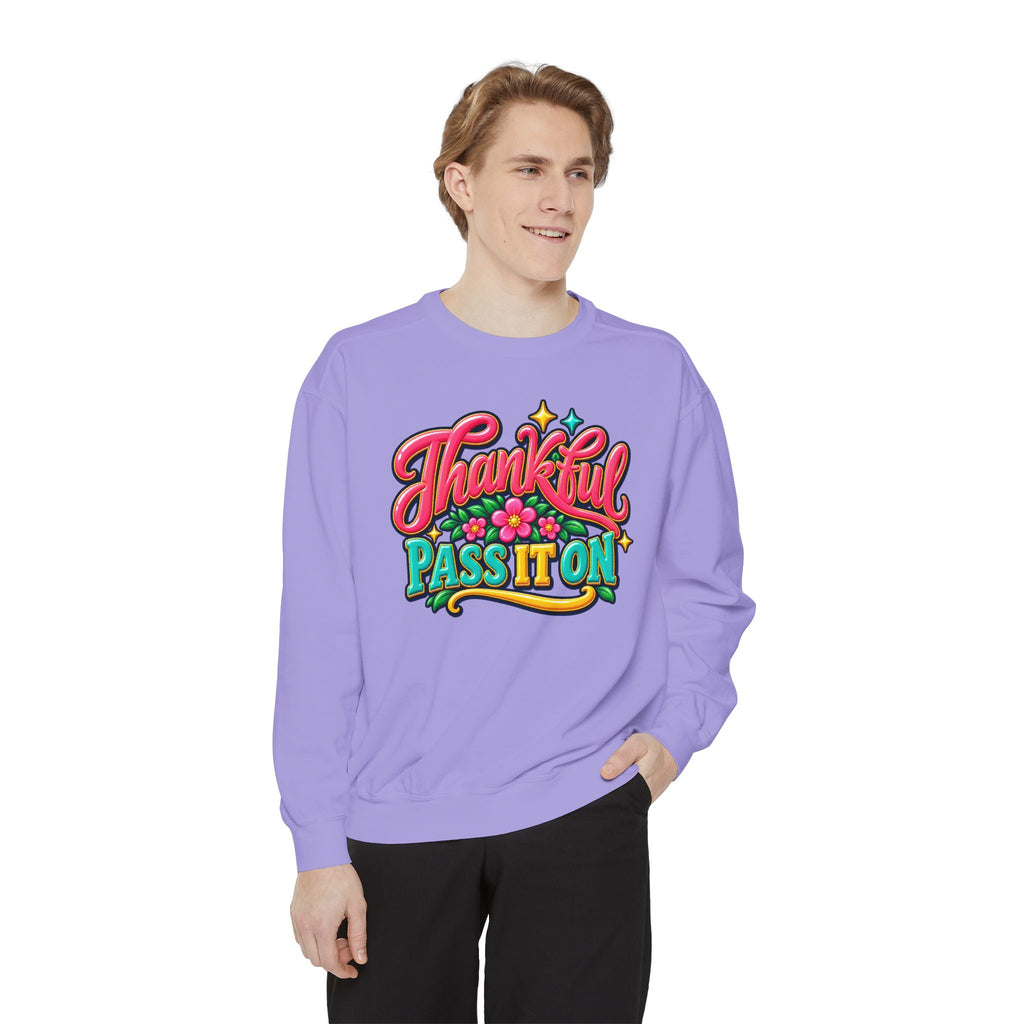 Thankful - Pass It On Sweatshirt