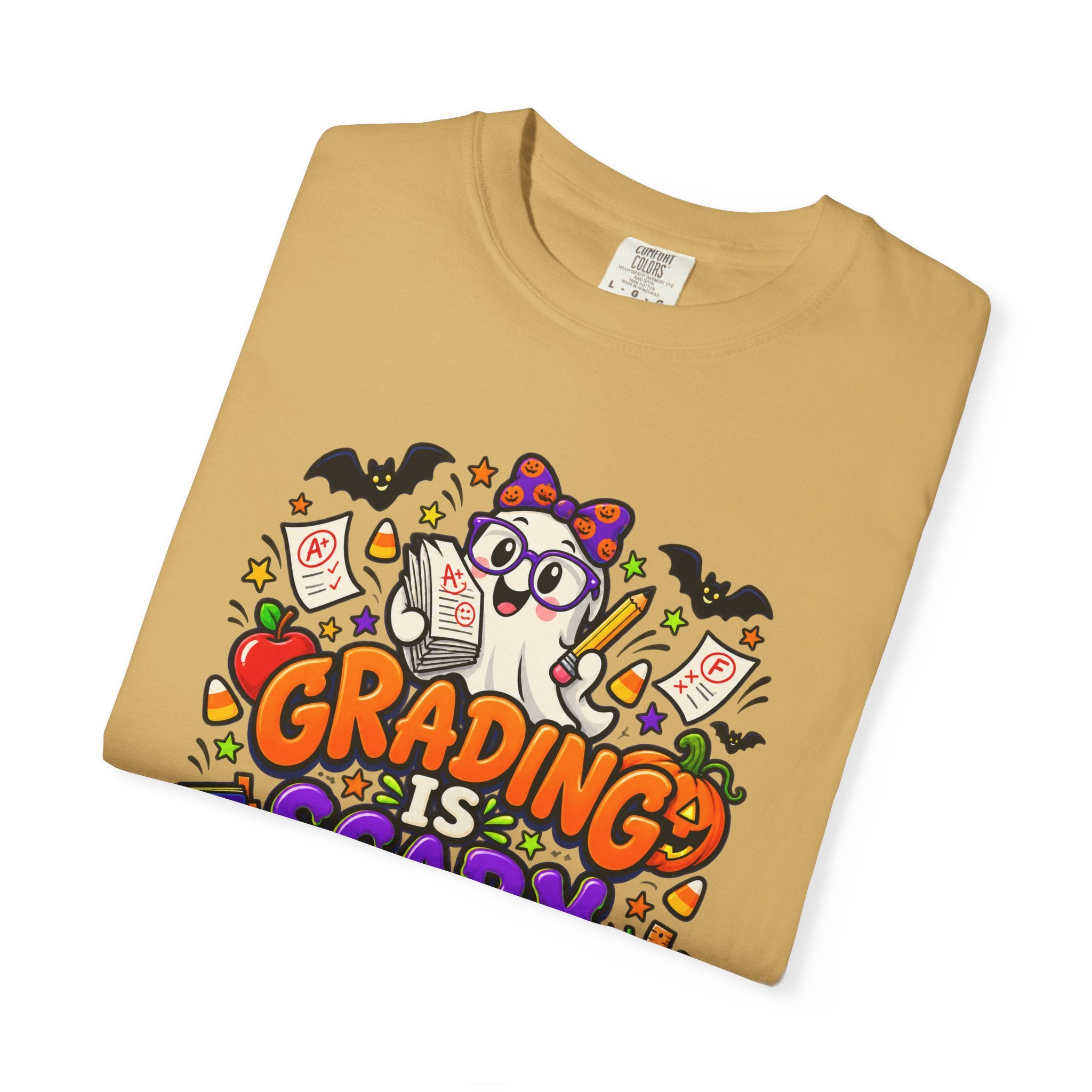 Grading Is Scary Enough T-Shirt — Halloween Teacher Funny Tee