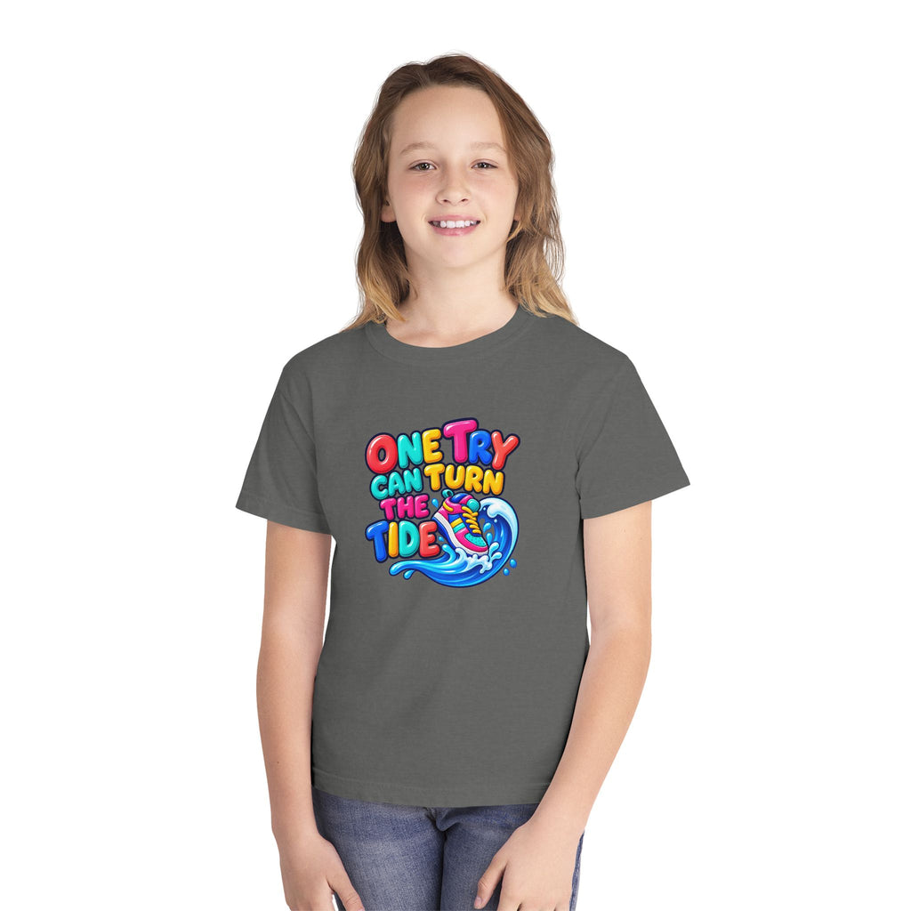 🌊 One Try Can Turn the Tide Colorful Motivational Tee