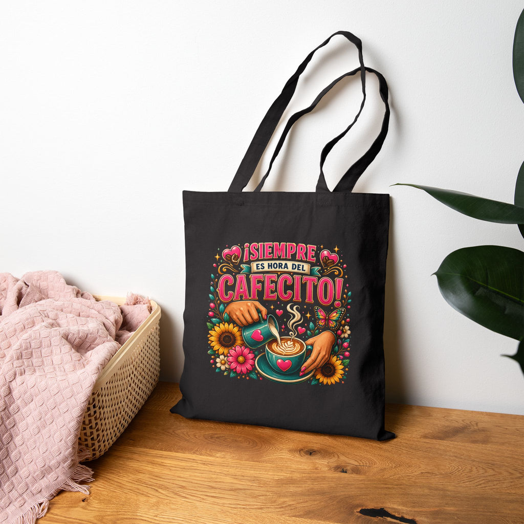 Siempre Es Hora Del Cafecito - Colorful Floral Coffee Tote
